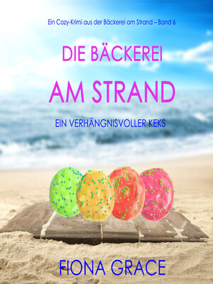 cover image of Ein verhängnisvoller Keks 